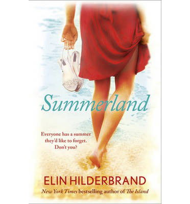 Cover for Elin Hilderbrand · Summerland: The perfect beach read from the author of THE PERFECT COUPLE, now a major Netflix drama (Taschenbuch) (2013)