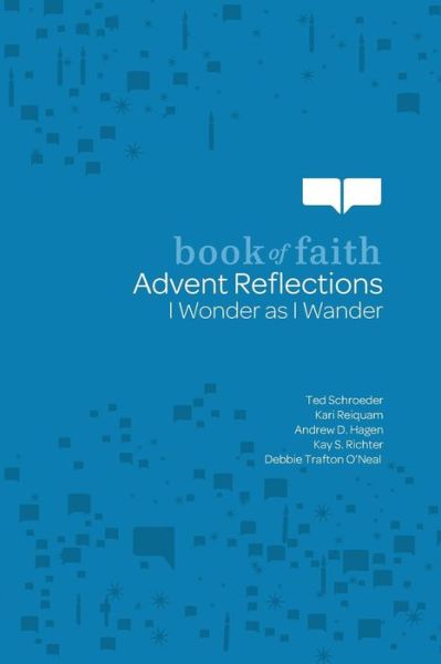 Cover for Andrew D. Hagen · Advent Reflections: I Wonder As I Wander (Paperback Book) [1st edition] (2010)