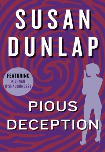 Cover for Susan Dunlap · Pious Deception (Taschenbuch) [Reprint edition] (2012)