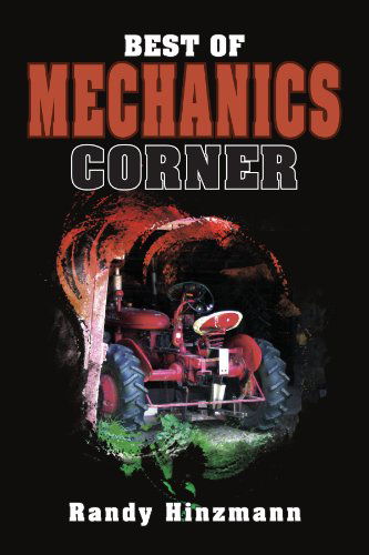 Cover for Randy Hinzmann · Best of Mechanics Corner (Paperback Book) (2011)