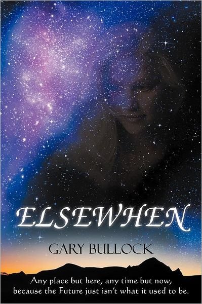 Cover for Gary Bullock · Elsewhen (Paperback Book) (2012)