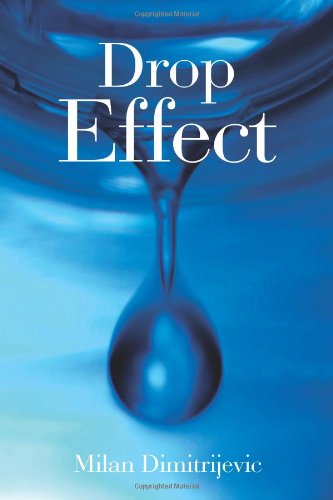 Cover for Milan Dimitrijevic · Drop Effect (Paperback Book) (2011)