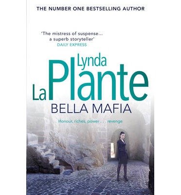 Cover for Lynda La Plante · Bella Mafia (Pocketbok) (2014)