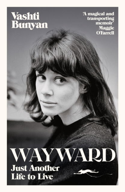 Cover for Vashti Bunyan · Wayward: Just Another Life to Live (Paperback Bog) (2023)