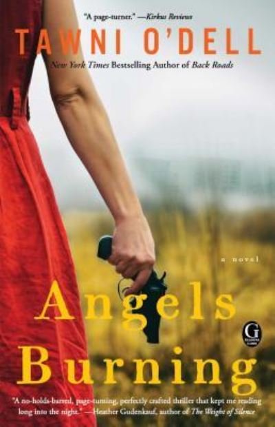 Cover for Tawni O'Dell · Angels Burning (Paperback Book) (2016)