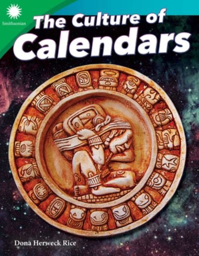 Cover for Dona Herweck Rice · The Culture of Calendars (Taschenbuch) (2018)