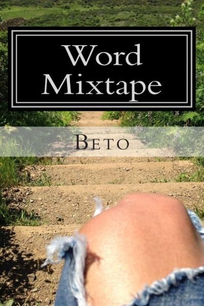 Cover for Beto · Word Mixtape: Perfection is Odd (Paperback Book) (2014)