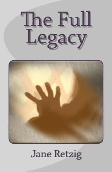 Cover for Jane Retzig · The Full Legacy (Paperback Book) (2014)