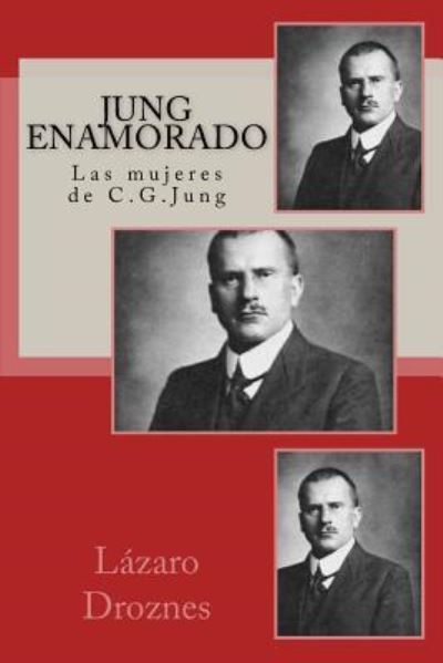 Cover for Lazaro Droznes · Jung enamorado (Paperback Book) (2014)