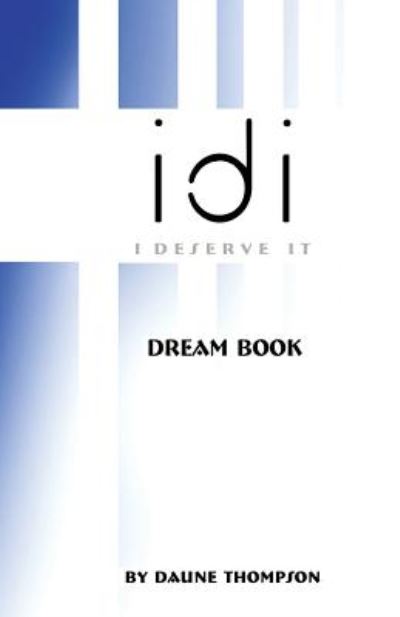 Cover for Daune Thompson · Idi Dream Book 2nd Edition: Idi Adult Dream Book 2nd Edition (Paperback Book) (2014)