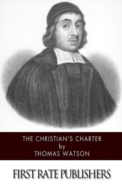 Cover for Thomas Watson · The Christian's Charter (Paperback Book) (2014)