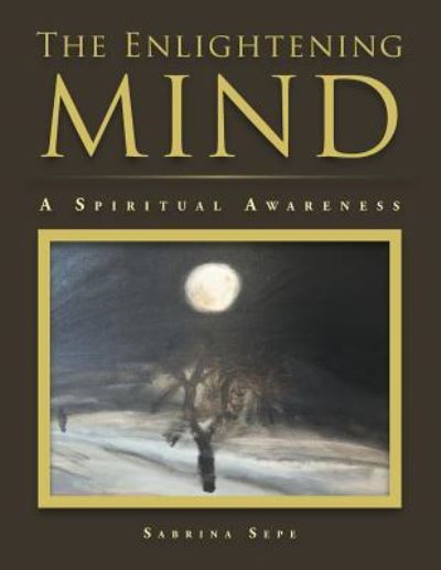 Cover for Sabrina Sepe · The Enlightening Mind (Paperback Book) (2017)