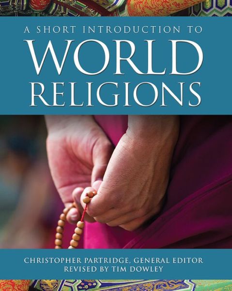 Cover for Timothy Dowley · A Short Introduction to World Religions (Paperback Book) (2018)