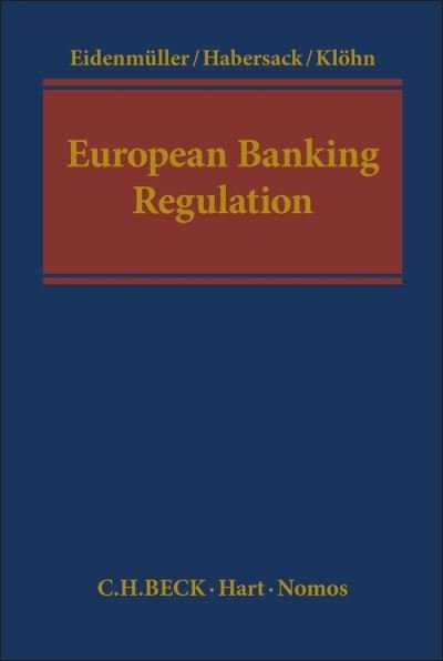 Cover for Eidenmuller Horst · European Banking Regulation (Hardcover bog) (2025)