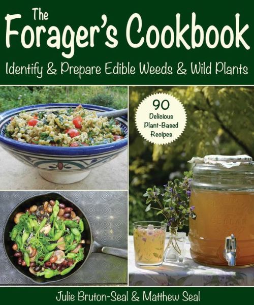 Cover for Julie Bruton-Seal · Forager's Cookbook (Book) (2023)