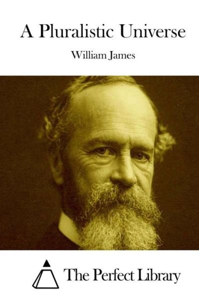 Cover for William James · A Pluralistic Universe (Paperback Book) (2015)