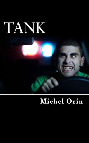 Cover for Orin Michel · Tank (Paperback Book) (2015)