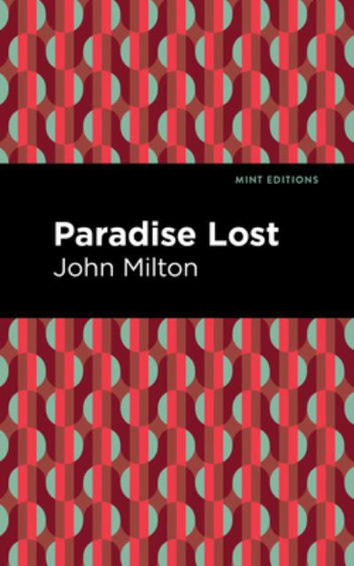 Cover for John Milton · Paradise Lost - Mint Editions (Hardcover bog) (2021)