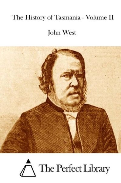 Cover for John West · The History of Tasmania - Volume II (Paperback Book) (2015)