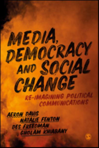 Cover for Aeron Davis · Media, Democracy and Social Change: Re-imagining Political Communications (Gebundenes Buch) (2020)