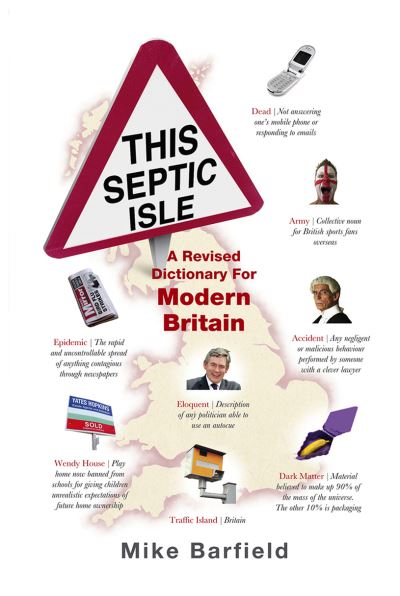 Cover for Mike Barfield · This Septic Isle: A revised dictionary for modern Britain (Paperback Bog) (2018)