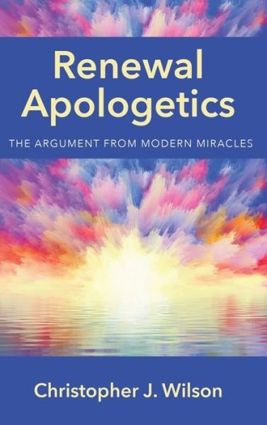 Cover for Christopher Wilson · Renewal Apologetics (Hardcover bog) (2019)