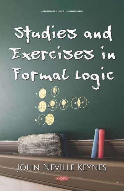 Cover for John Neville Keynes · Studies and Exercises in Formal Logic (Hardcover Book) (2019)