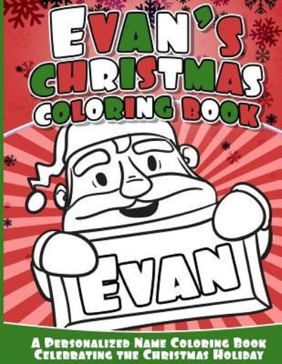 Cover for Evan Books · Evan's Christmas Coloring Book (Paperback Book) (2016)