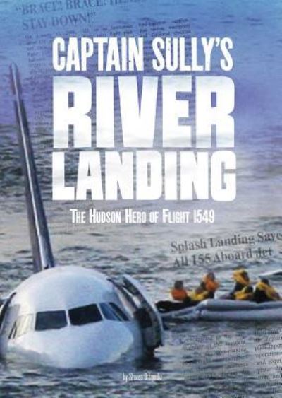 Cover for Steven Otfinoski · Captain Sully's River Landing (Innbunden bok) (2019)