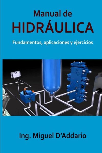 Cover for Miguel D'Addario · Manual de Hidraulica (Paperback Book) (2017)