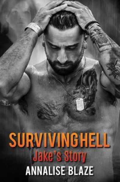 Cover for Annalise Blaze · Surviving Hell (Paperback Book) (2017)