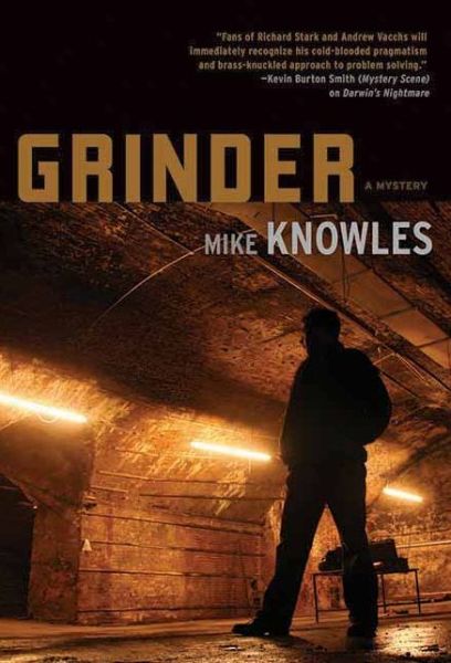 Cover for Mike Knowles · Grinder (A Wilson Mystery) (Hardcover Book) [First edition] (2009)