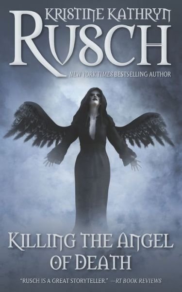 Cover for Kristine Kathryn Rusch · Killing the Angel of Death (Paperback Book) (2019)