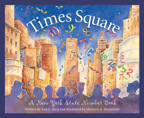 Cover for Ann E. Burg · Times Square: a New York State Number Book (Hardcover Book) [1st edition] (2005)