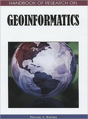 Cover for Hassan a Karimi · Handbook of Research on Geoinformatics (Hardcover Book) (2009)