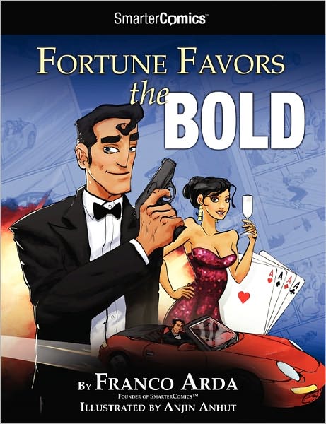 Cover for Franco Arda · Fortune Favors the Bold from Smartercomics (Paperback Book) (2010)