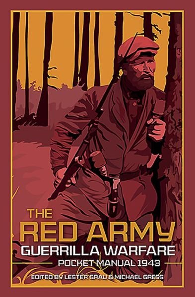 Cover for Les Grau · The Red Army Guerrilla Warfare Pocket Manual - Pocket Manual (Hardcover bog) (2019)