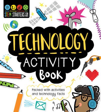 Cover for Catherine Bruzzone · STEM Starters for Kids Technology Activity Book (Paperback Bog) (2017)