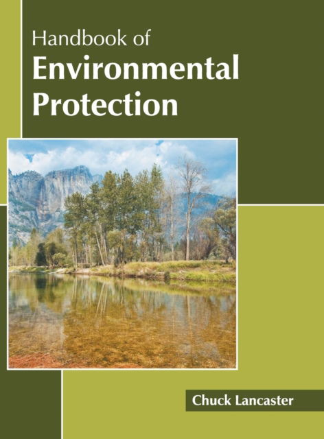 Cover for Chuck Lancaster · Handbook of Environmental Protection (Hardcover Book) (2018)