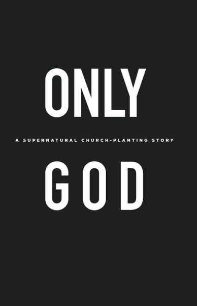 Cover for Edward Paz · Only God (Paperback Book) (2020)