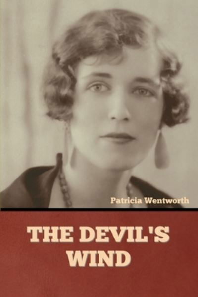 Cover for Patricia Wentworth · The Devil's Wind (Paperback Book) (2021)