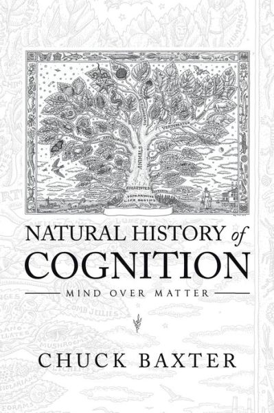 Cover for Chuck Baxter · Natural History of Cognition: Mind over Matter (Paperback Book) (2020)