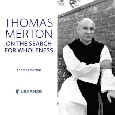 Cover for Thomas Merton · Thomas Merton on the Search for Wholeness (CD) (2022)