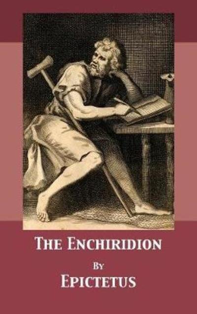 Cover for Epictetus · The Enchiridion (Hardcover bog) (2018)