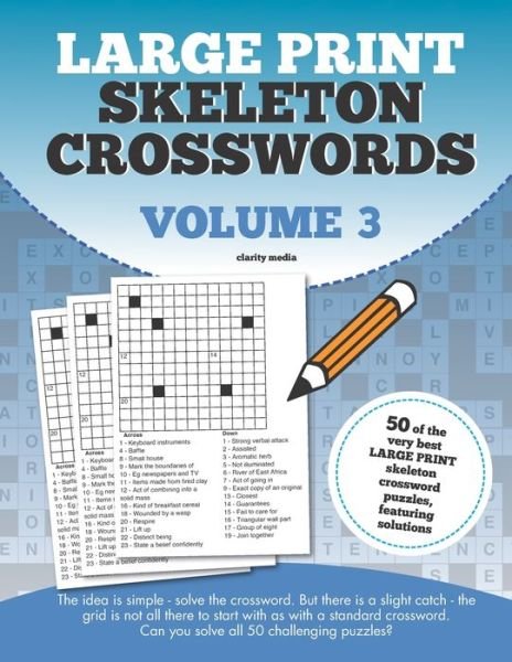 Cover for Clarity Media · Large Print Skeleton Crosswords Volume 3 (Taschenbuch) (2019)
