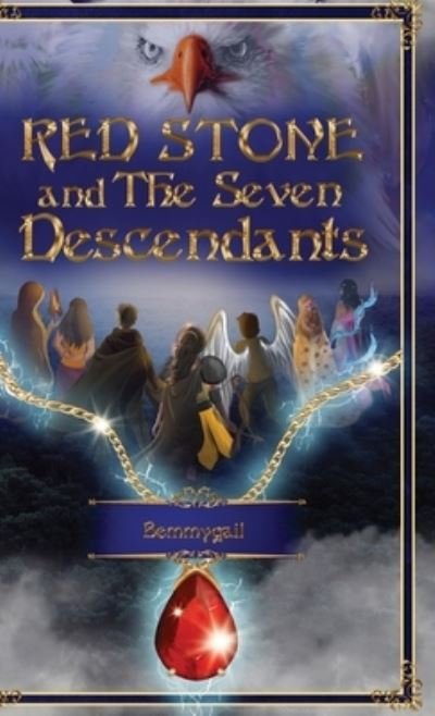 Cover for Bemmygail · Red Stone and The Seven Descendants (Hardcover Book) (2020)