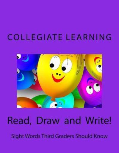 Cover for Collegiate Learning · Read, Draw and Write! (Paperback Book) (2018)