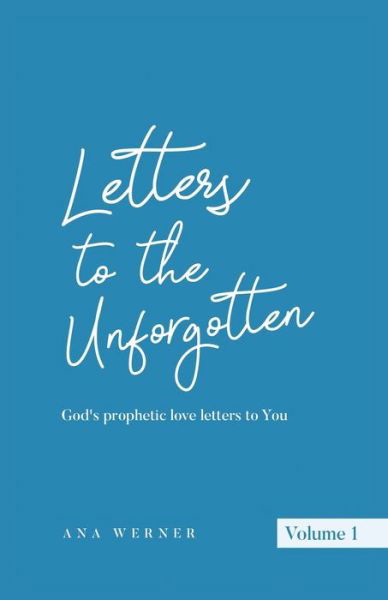 Cover for Ana Werner · Letters to the Unforgotten (Paperback Book) (2021)