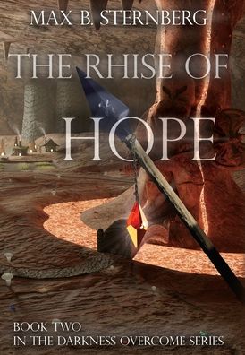 Cover for Max B Sternberg · The Rhise of Hope (Hardcover Book) (2022)