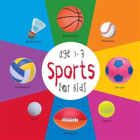 Cover for Dayna Martin · Sports for Kids Age 1-3 (Engage Early Readers: Children's Learning Books) with Free Ebook (Paperback Book) (2015)